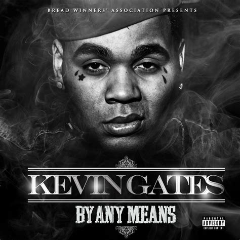 kevin gates new songs|kevin gates latest song.